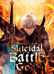 Reincarnation of the Suicidal Battle God