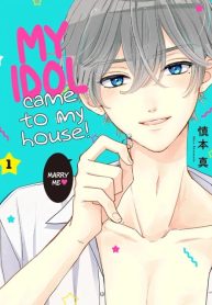 My Idol Came To My House!