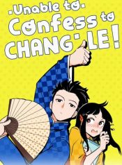Unable to Confess to Chang Le!