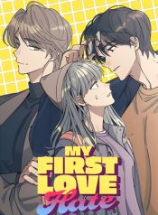 My First Love Hate