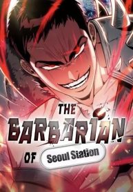 the barbarian of seoul station